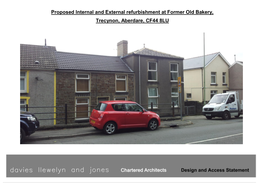 Proposed Internal and External Refurbishment at Former Old Bakery, Trecynon, Aberdare, CF44 8LU