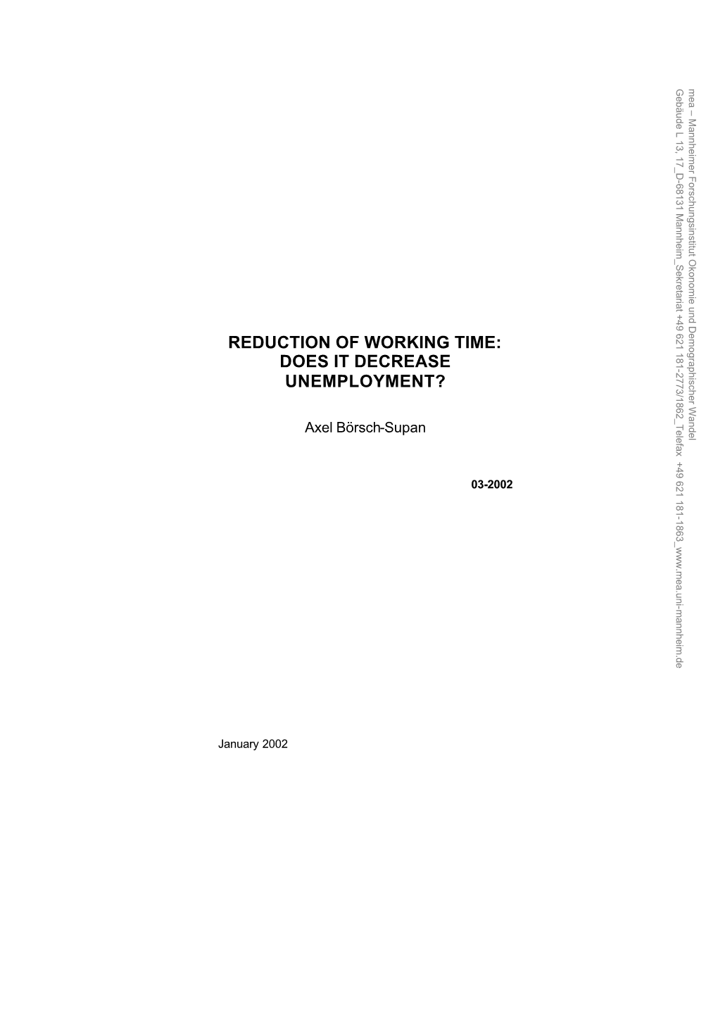 Reduction of Working Time: Does It Decrease Unemployment?