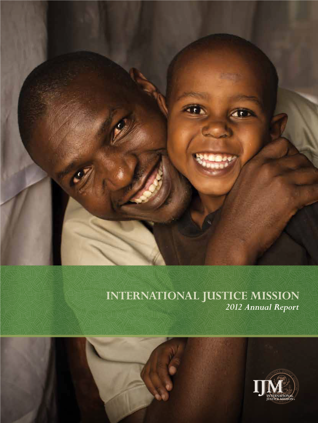 Annual Report in 2012, We Celebrated IJM’S 15Th Anniversary