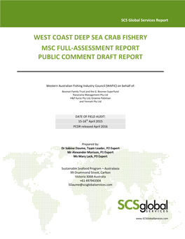 West Coast Deep Sea Crab Fishery Msc Full-Assessment Report Public Comment Draft Report