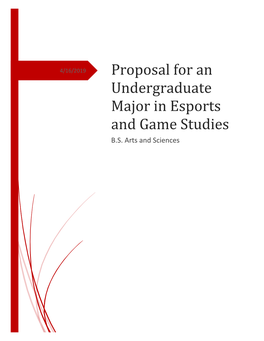 Proposal for an Undergraduate Major in Esports and Game Studies B.S