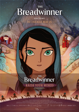The Breadwinner – Raise Your Words