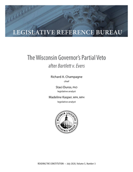 The Wisconsin Governor's Partial Veto After Bartlett V. Evers