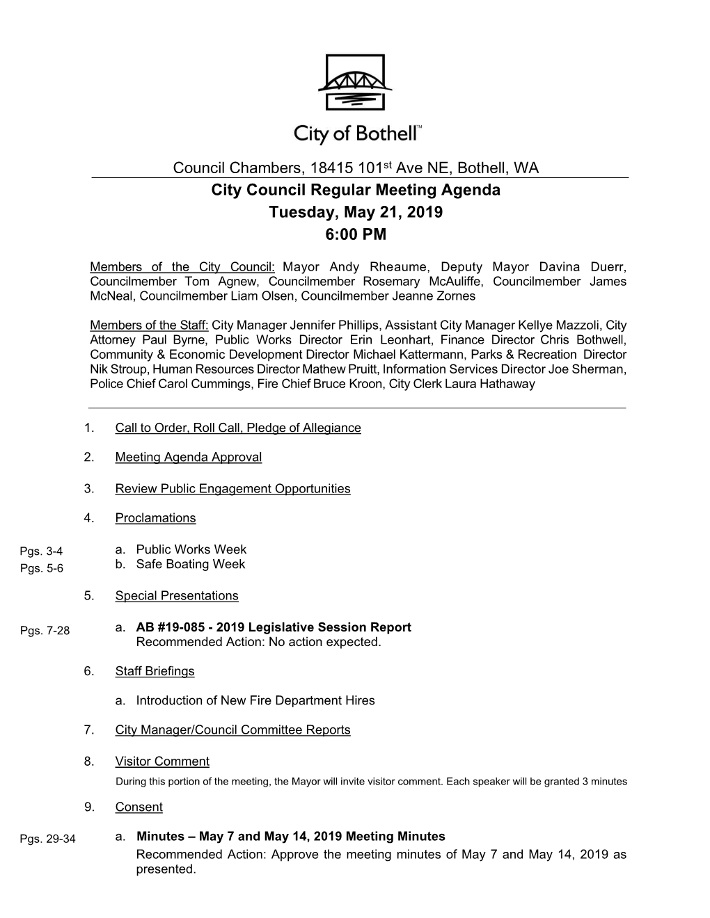 Council Chambers, 18415 101St Ave NE, Bothell, WA City Council Regular Meeting Agenda Tuesday, May 21, 2019 6:00 PM