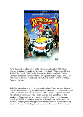 Who Framed Roger Rabbit” Is a Film Which Was Released in 1988