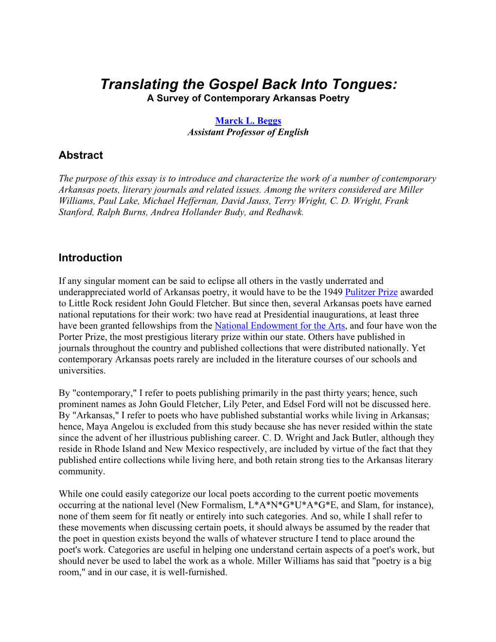 Translating the Gospel Back Into Tongues: a Survey of Contemporary Arkansas Poetry