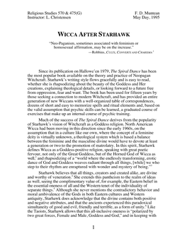 WICCA AFTER STARHAWK “Neo-Paganism, Sometimes Associated with Feminism Or Homosexual Affirmation, May Be on the Increase.” —Robbins, CULTS, CONVERTS and CHARISMA 1