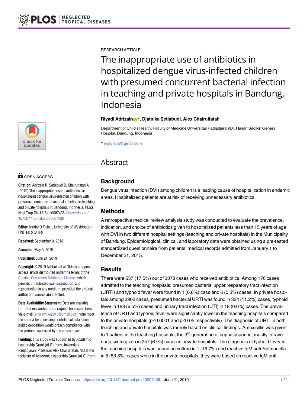 The Inappropriate Use of Antibiotics in Hospitalized Dengue Virus-Infected