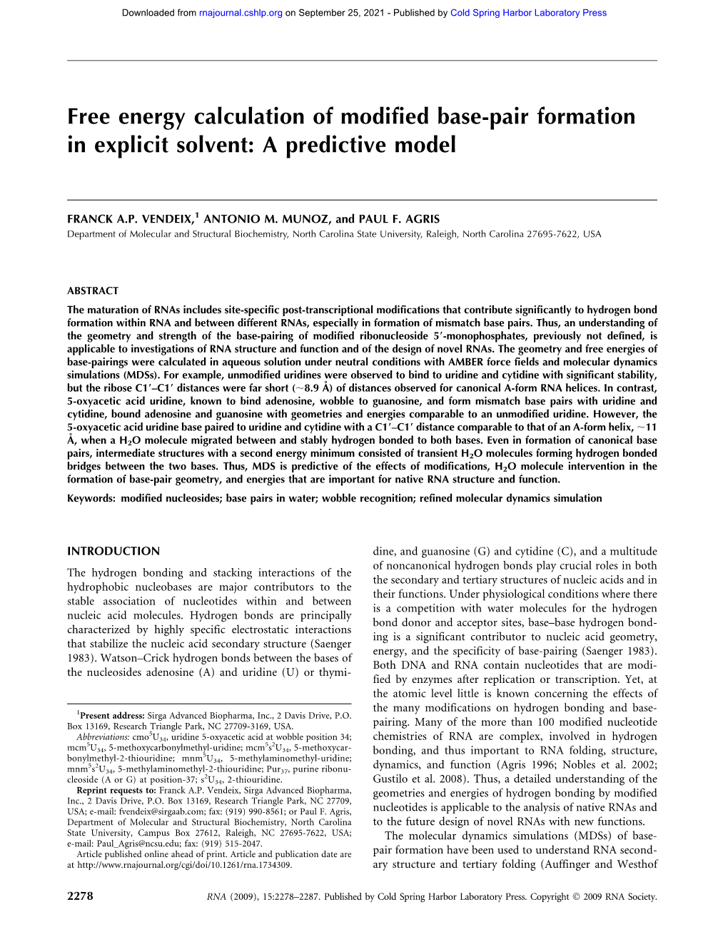 Free Energy Calculation of Modified Base-Pair Formation in Explicit Solvent: a Predictive Model