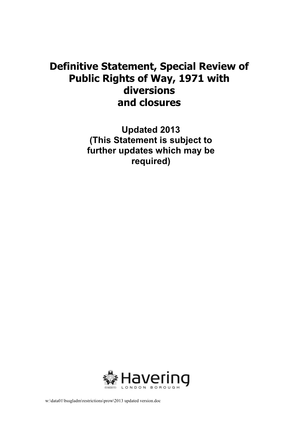 Definitive Statement, Special Review of Public Rights of Way, 1971 with Diversions and Closures