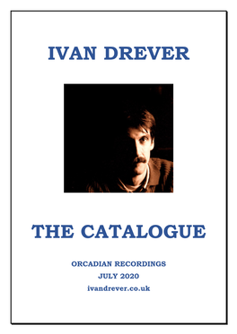 Ivan Drever the Catalogue