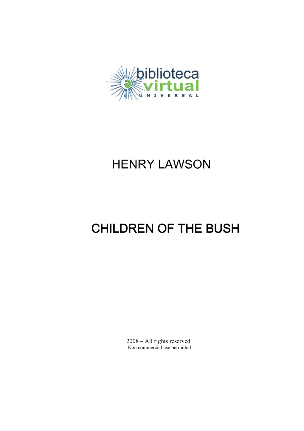Henry Lawson Children of the Bush