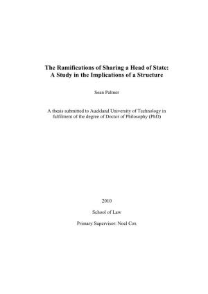 The Ramifications of Sharing a Head of State: a Study in the Implications of a Structure