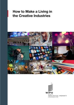How to Make a Living in the Creative Industries © WIPO, 2017