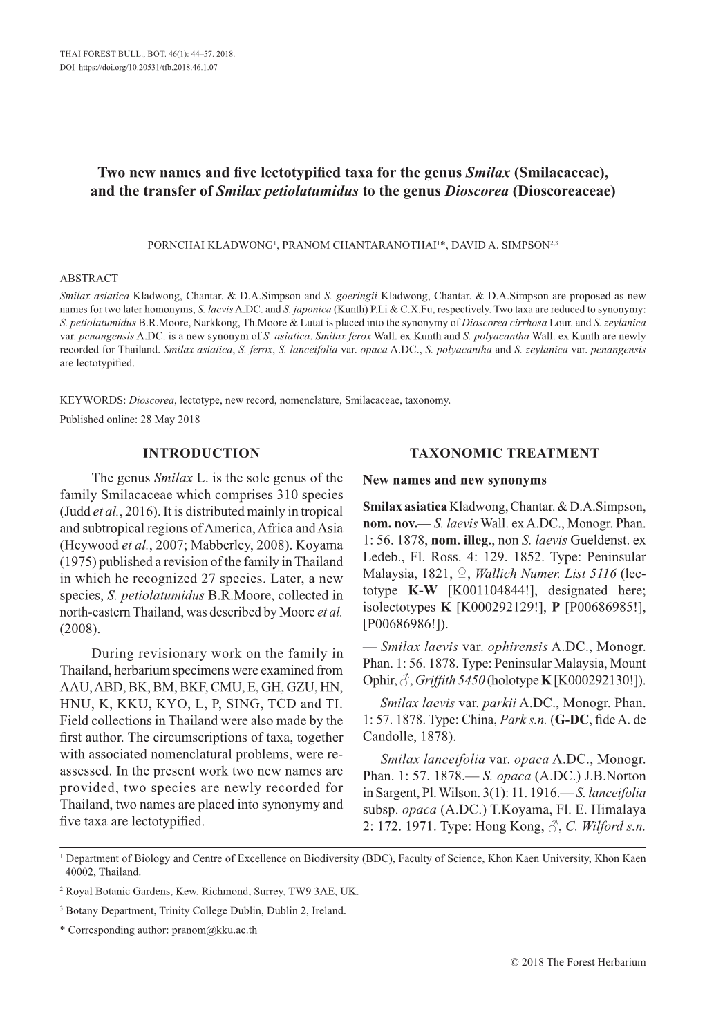 Two New Names and Five Lectotypified Taxa for the Genus Smilax (Smilacaceae), and the Transfer of Smilax Petiolatumidus to the Genus Dioscorea (Dioscoreaceae)