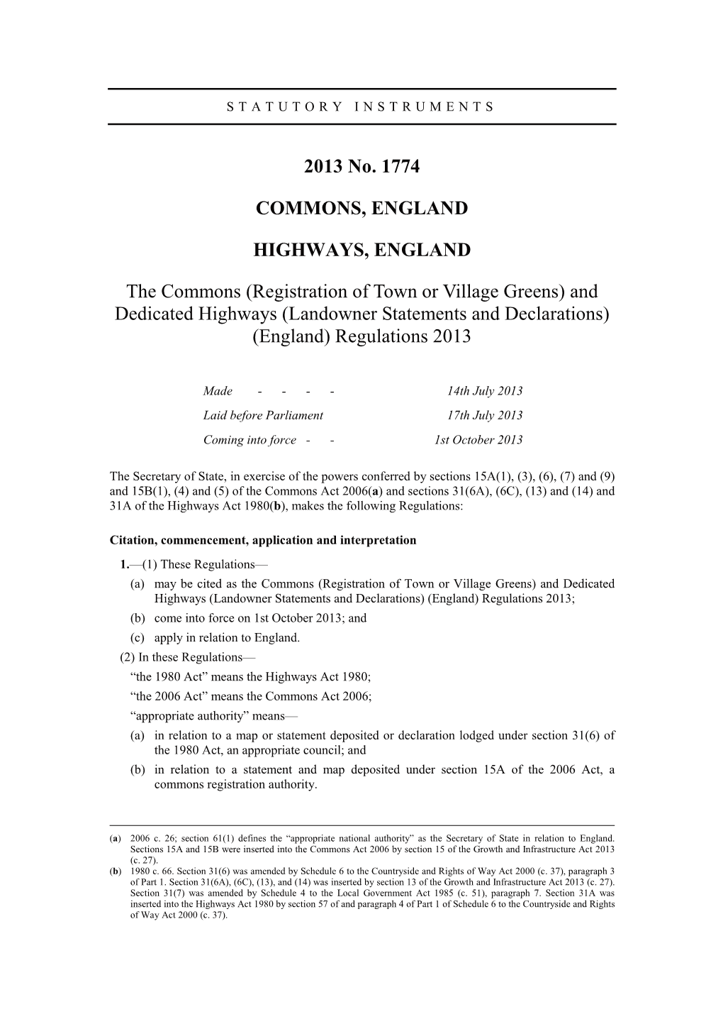 (Registration of Town Or Village Greens) and Dedicated Highways (Landowner Statements and Declarations) (England) Regulations 2013