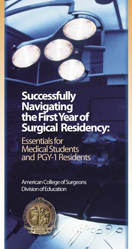 Essentials for Medical Students and PGY-1 Residents
