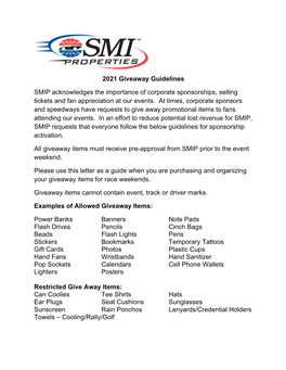 2021 Giveaway Guidelines SMIP Acknowledges the Importance of Corporate Sponsorships, Selling Tickets and Fan Appreciation At