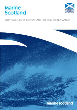 Shipping Study of the Pentland Firth and Orkney Waters