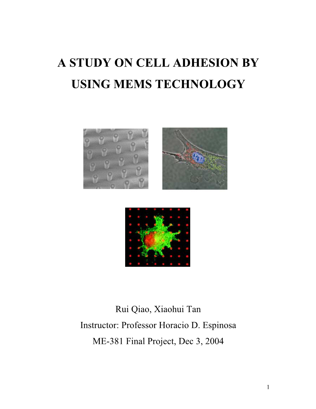 A Study on Cell Adhesion by Using Mems Technology