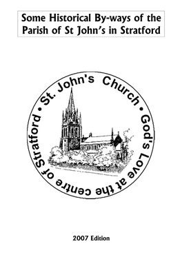Some Historical By-Ways of the Parish of St John's in Stratford