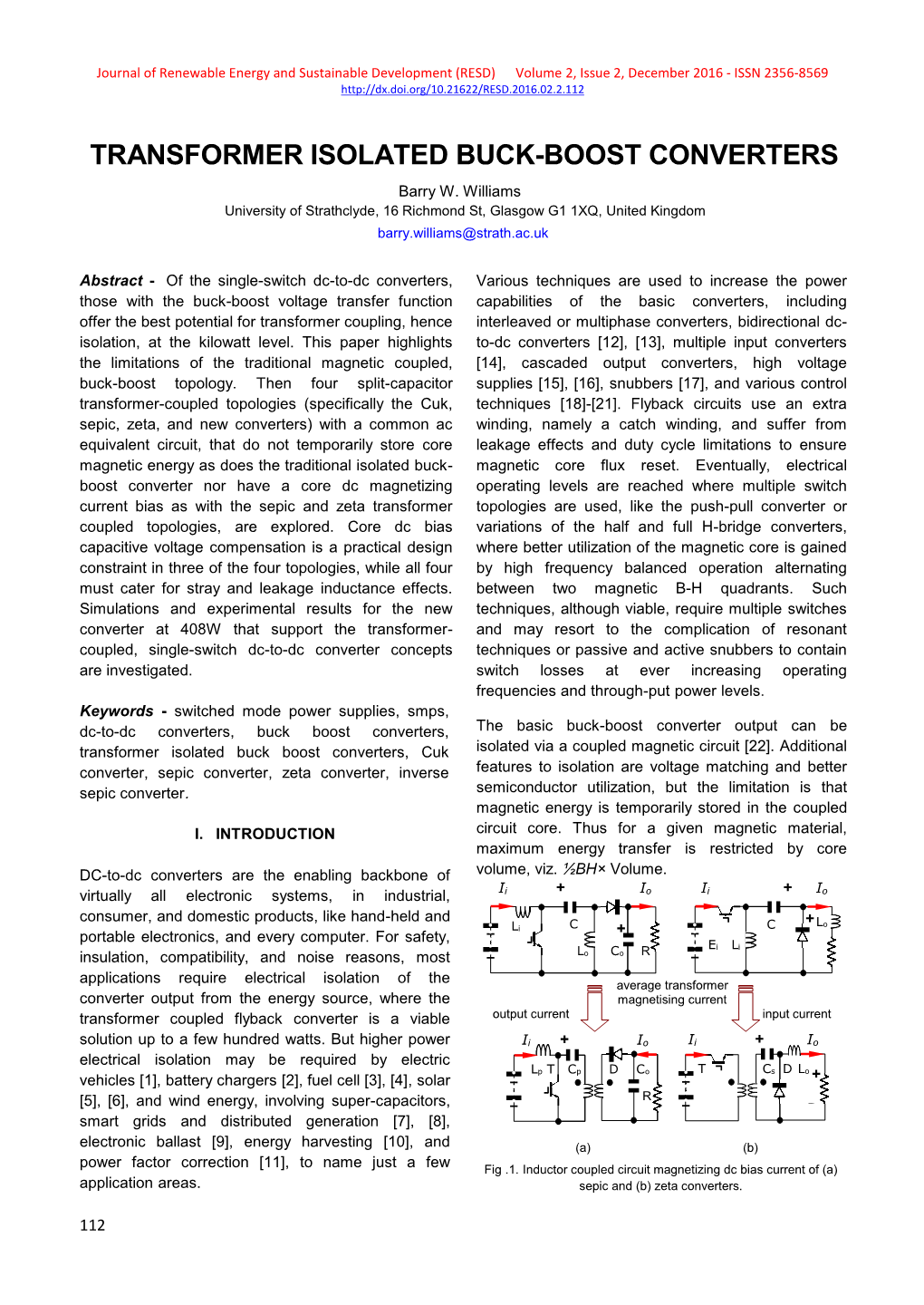 Transformer Isolated Buck-Boost Converters