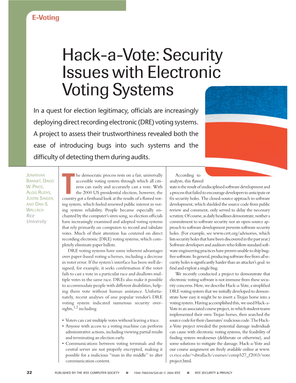 Hack-A-Vote: Security Issues with Electronic Voting Systems