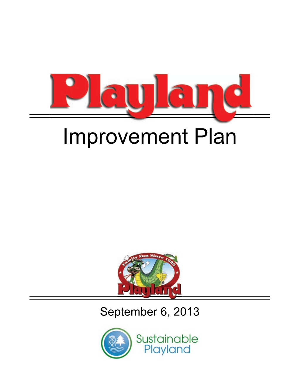 2013 09.04 Playland Improvement Plan.Pptx