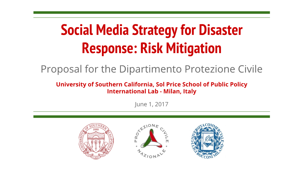 Social Media Strategy for Disaster Response: Risk Mitigation