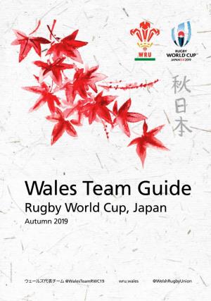 Wales Team Guide Rugby World Cup, Japan Autumn 2019