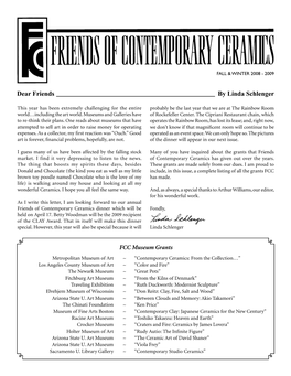 Friends of Contemporary Ceramics Newsletter to Be the Bulletin Board of the Ceramics Community