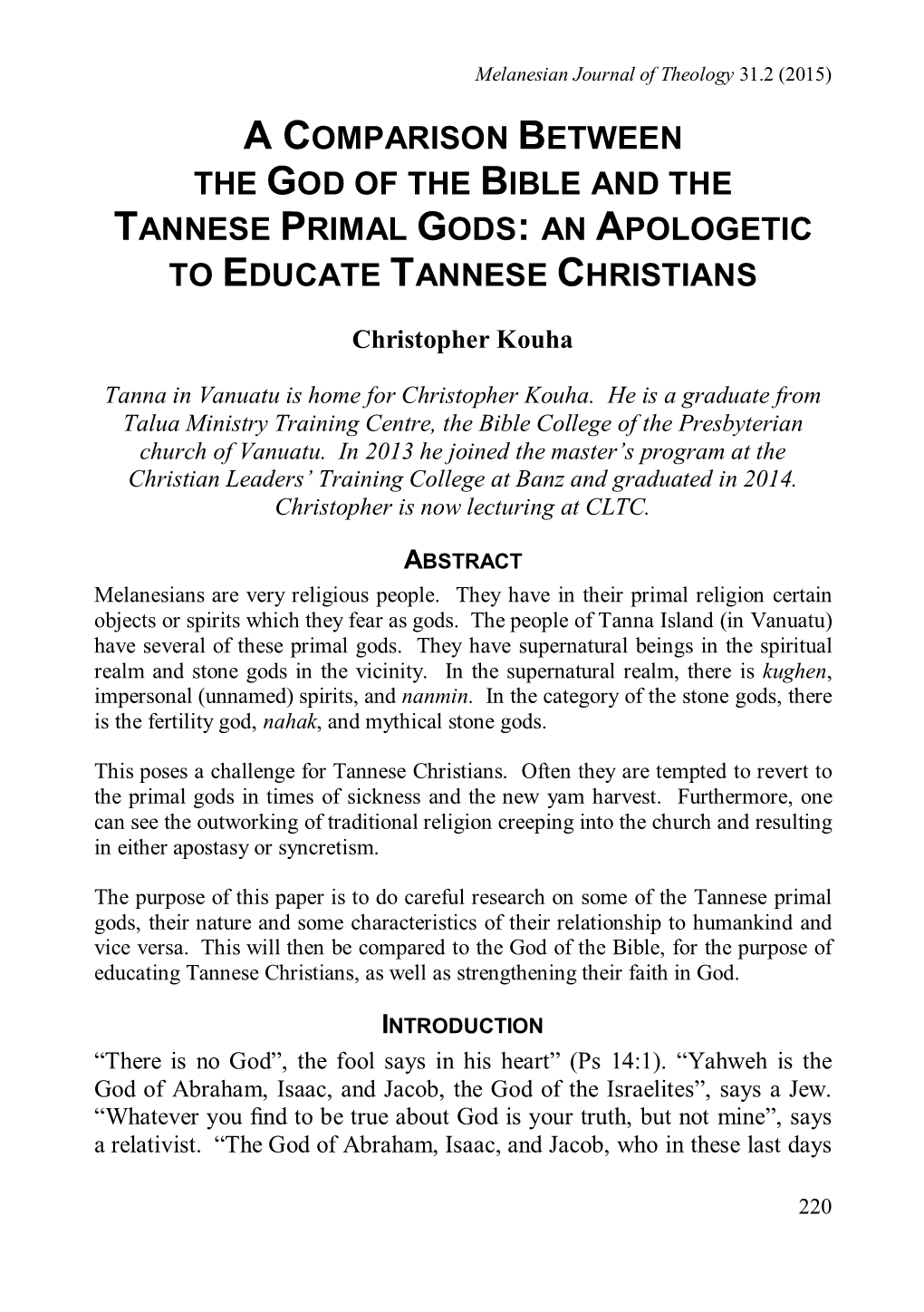 A Comparison Between the God of the Bible and the Tannese Primal Gods: an Apologetic to Educate Tannese Christians