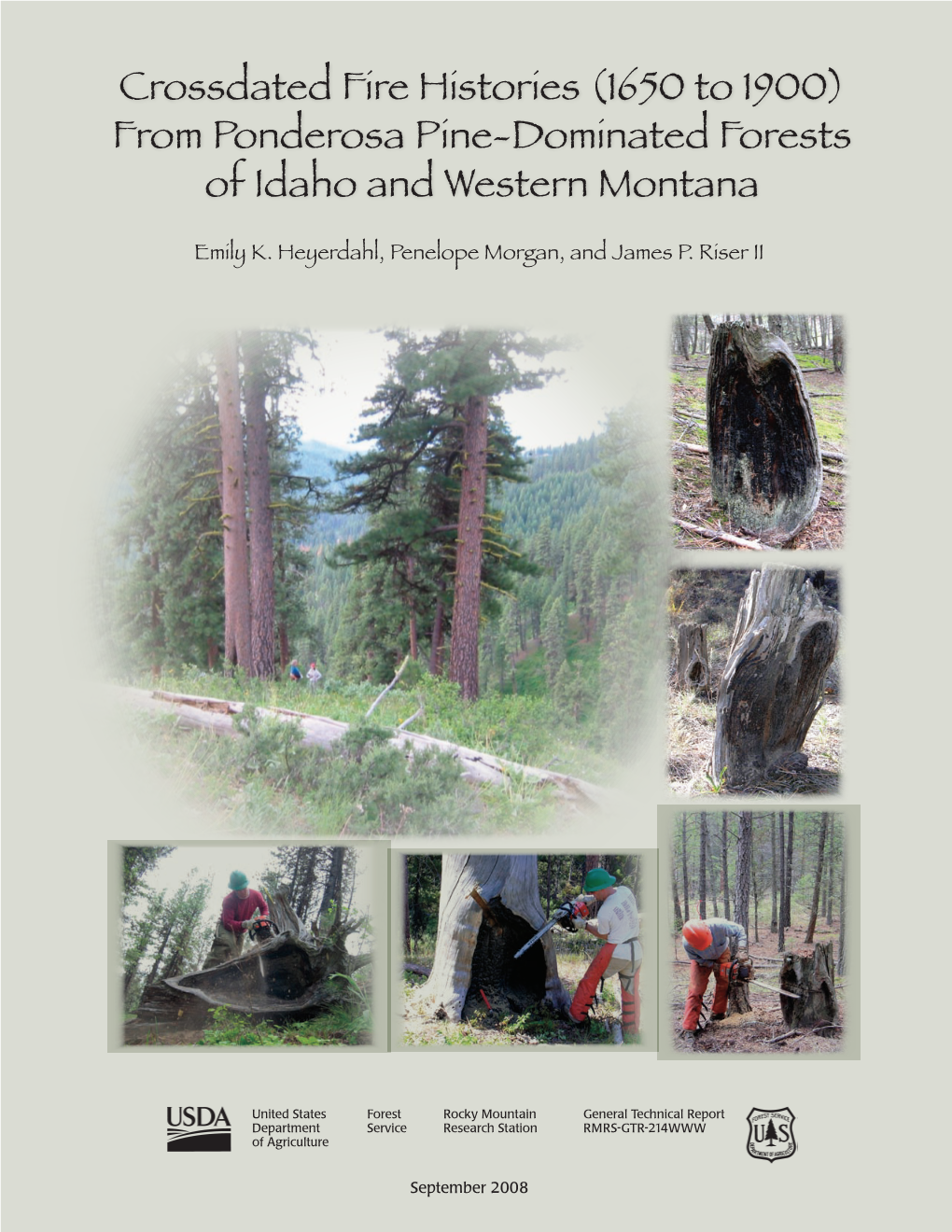 Crossdated Fire Histories (1650-1900) from Ponderosa Pine-Dominated