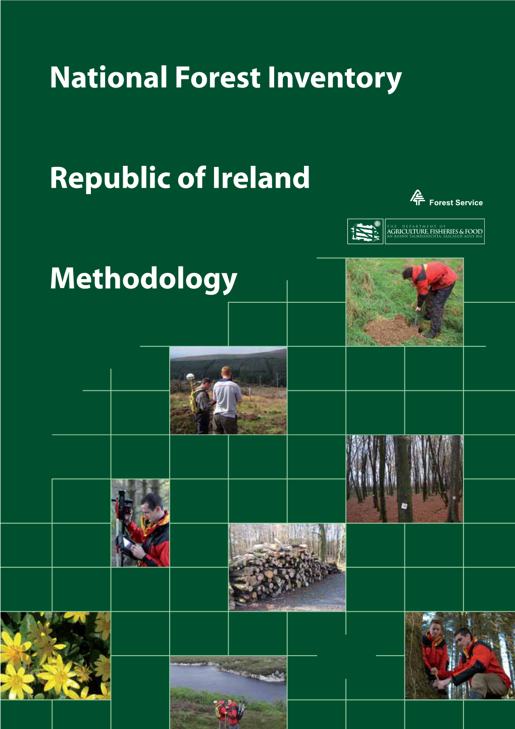 National Forest Inventory Republic of Ireland Methodology