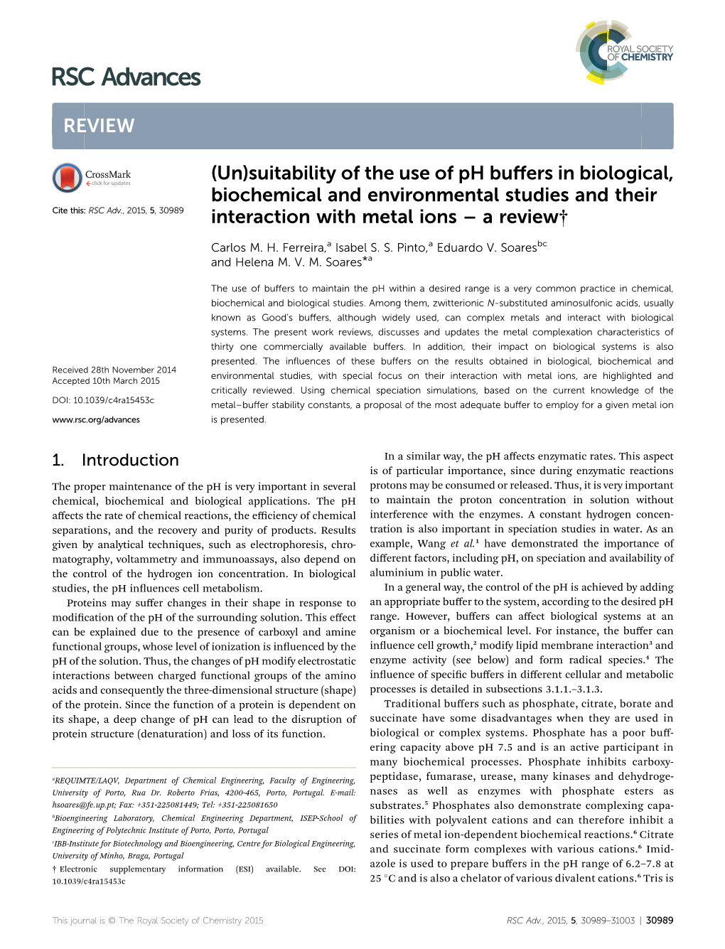 Suitability of the Use of Ph Buffers in Biological, Biochemical and Environmental Studies and Their Interaction with Metal I