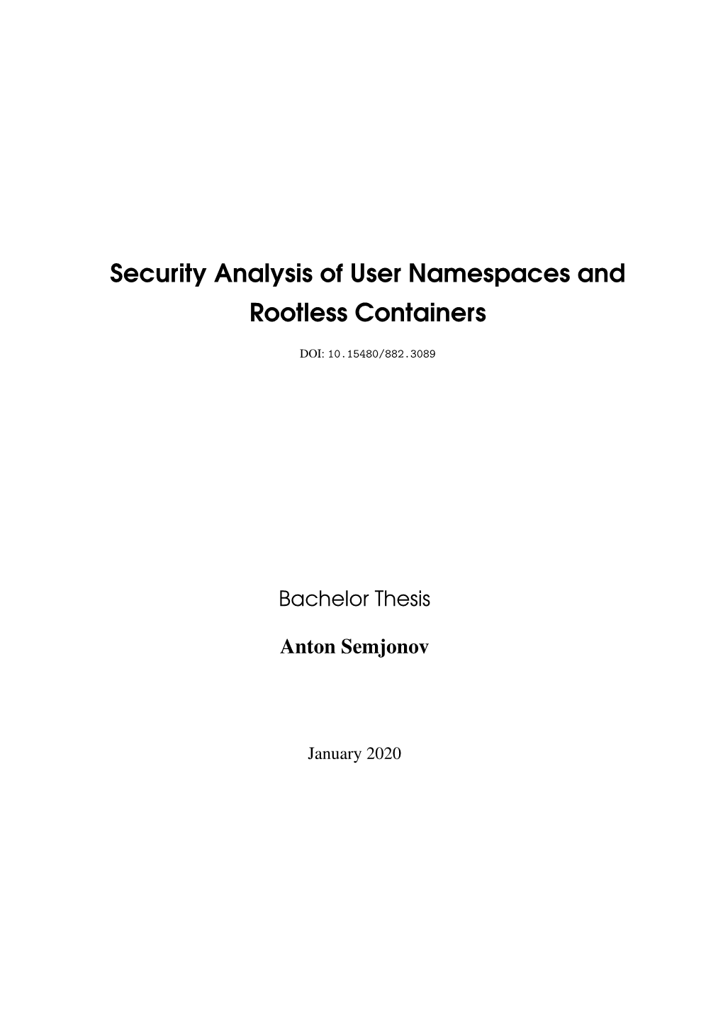 Security Analysis of User Namespaces and Rootless Containers