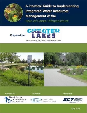 A Practical Guide to Implementing Integrated Water Resources Management and the Role for Green Infrastructure”, J