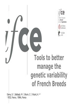 Tools to Better Manage the Genetic Variability of French Breeds