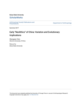 Early “Neolithics” of China: Variation and Evolutionary Implications