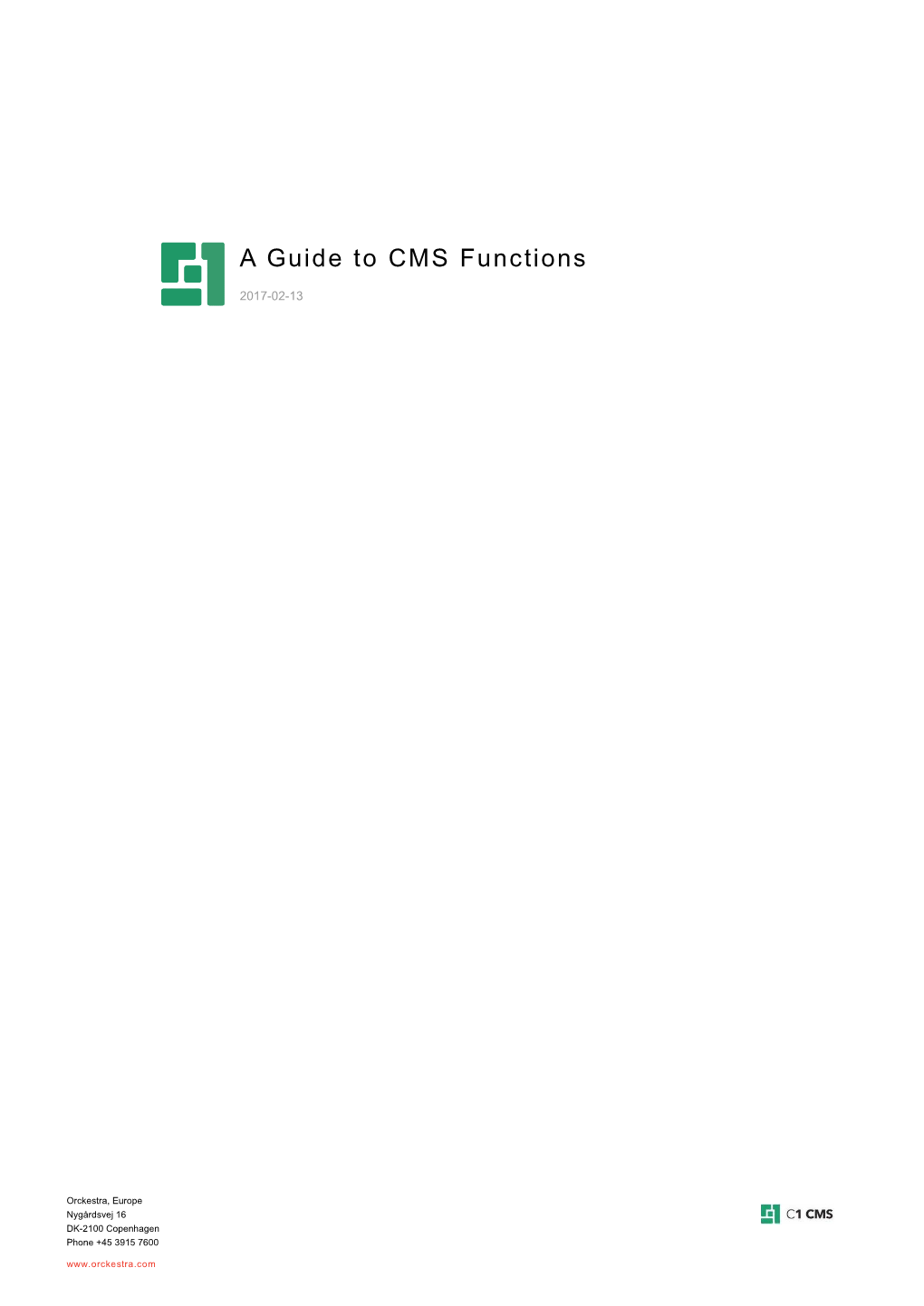 A Guide to CMS Functions