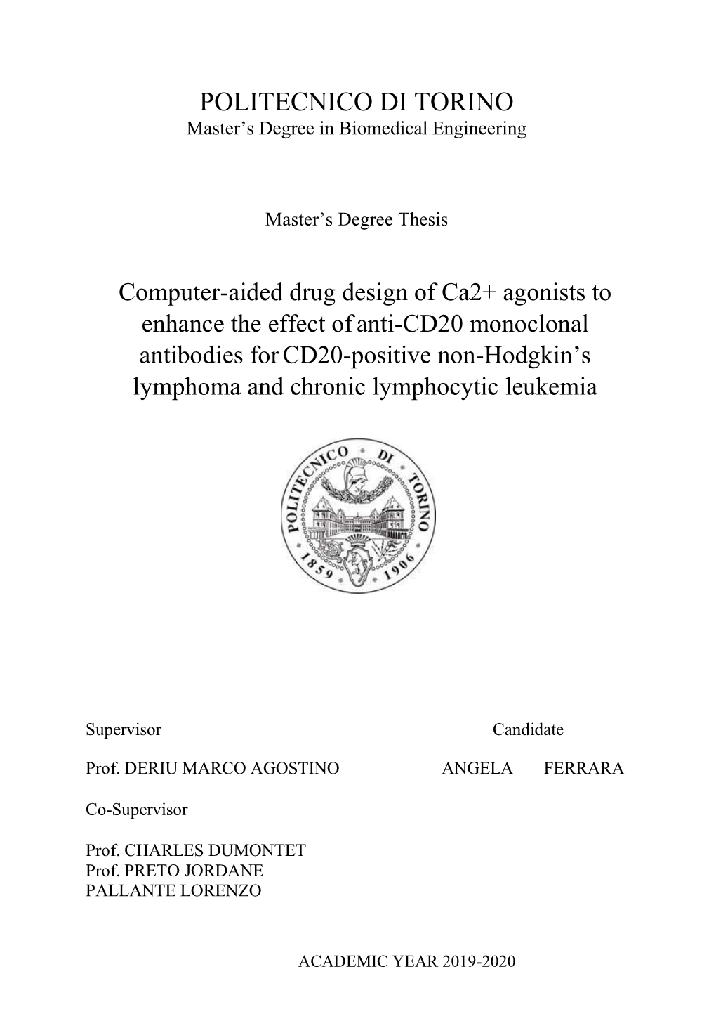 Computer-Aided Drug Design of Ca2+ Agonists to Enhance the Effect Ofanti