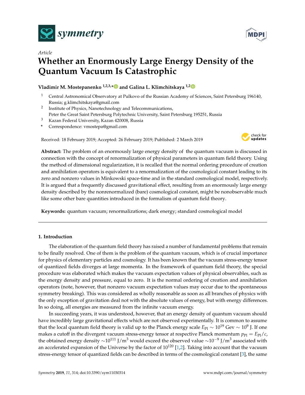 Whether an Enormously Large Energy Density of the Quantum Vacuum Is Catastrophic