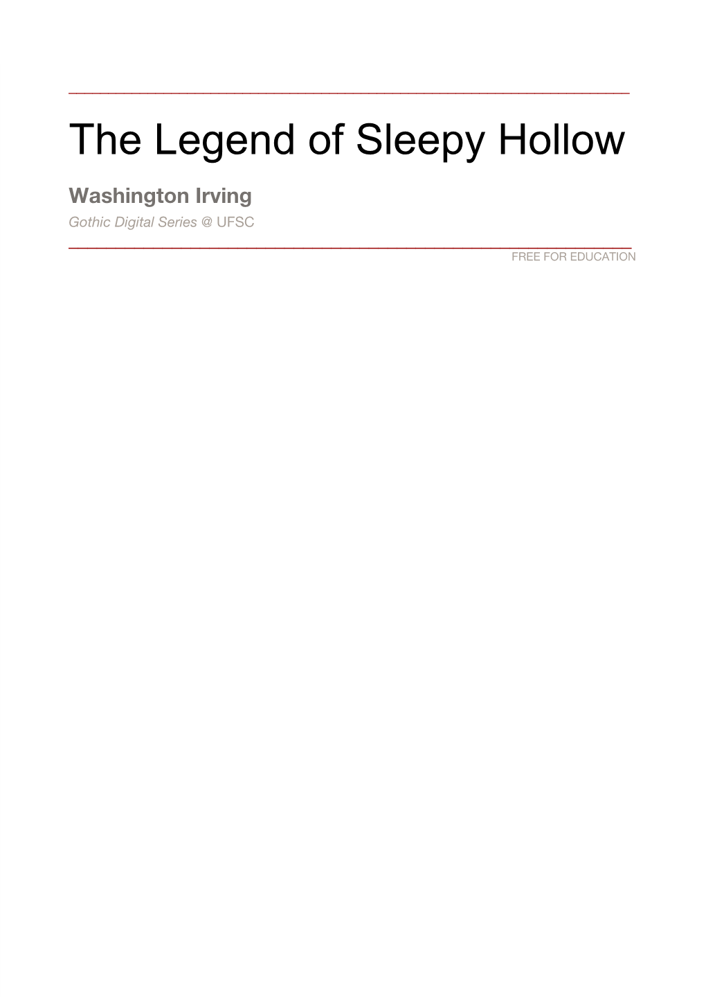 The Legend of Sleepy Hollow