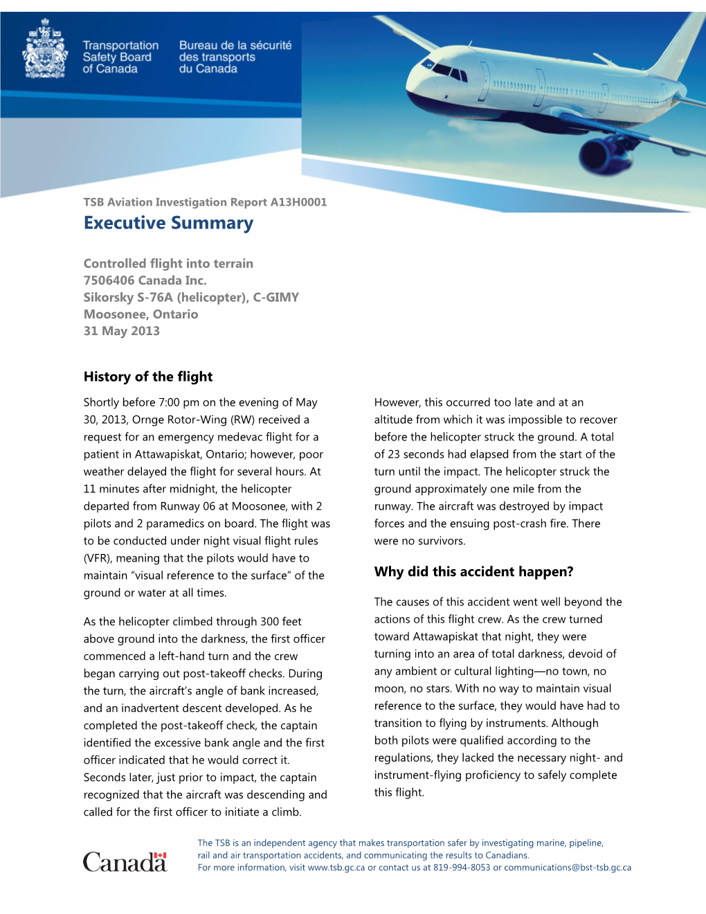 Executive Summary: Aviation Investigation Report A13H0001