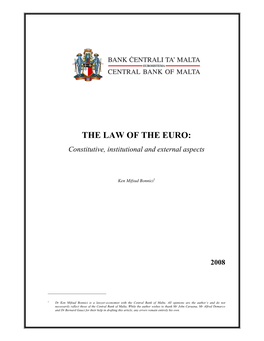 THE LAW of the EURO: Constitutive, Institutional and External Aspects