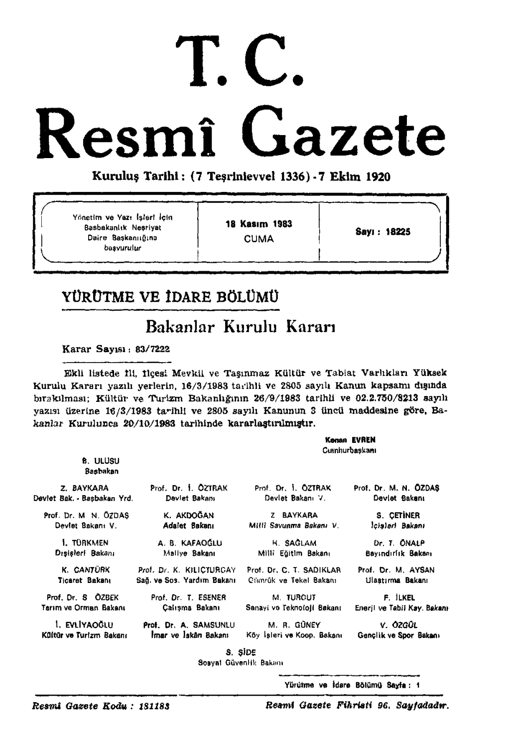 T.C... Resmi Gazete Kuruluş Tarihi: (7 Teşrinievvel 1336) -7 Ekim 1920