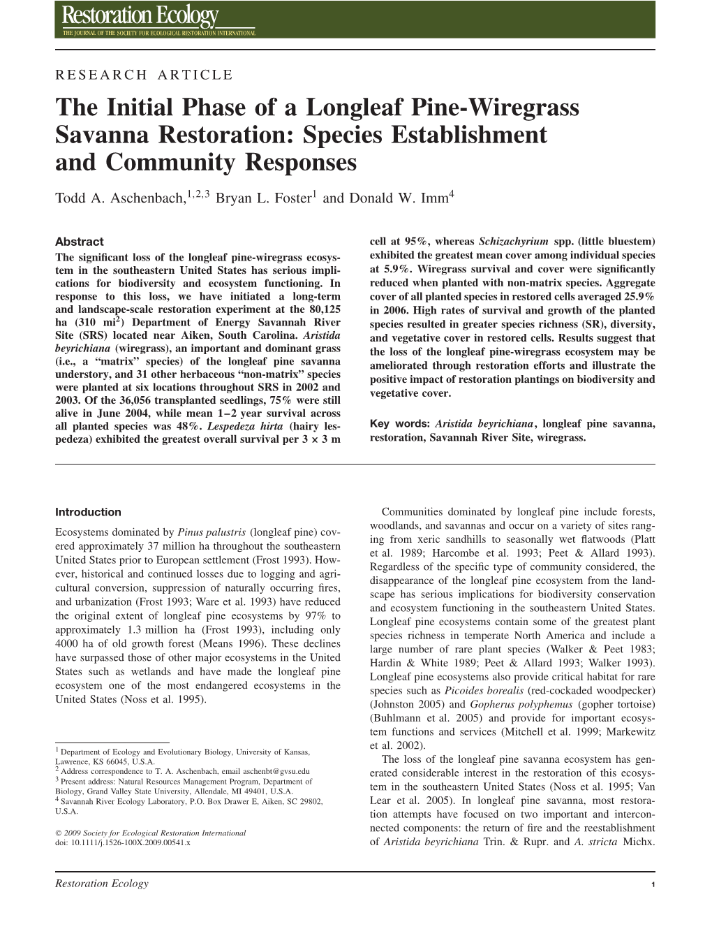 The Initial Phase of a Longleaf Pine-Wiregrass Savanna Restoration: Species Establishment and Community Responses