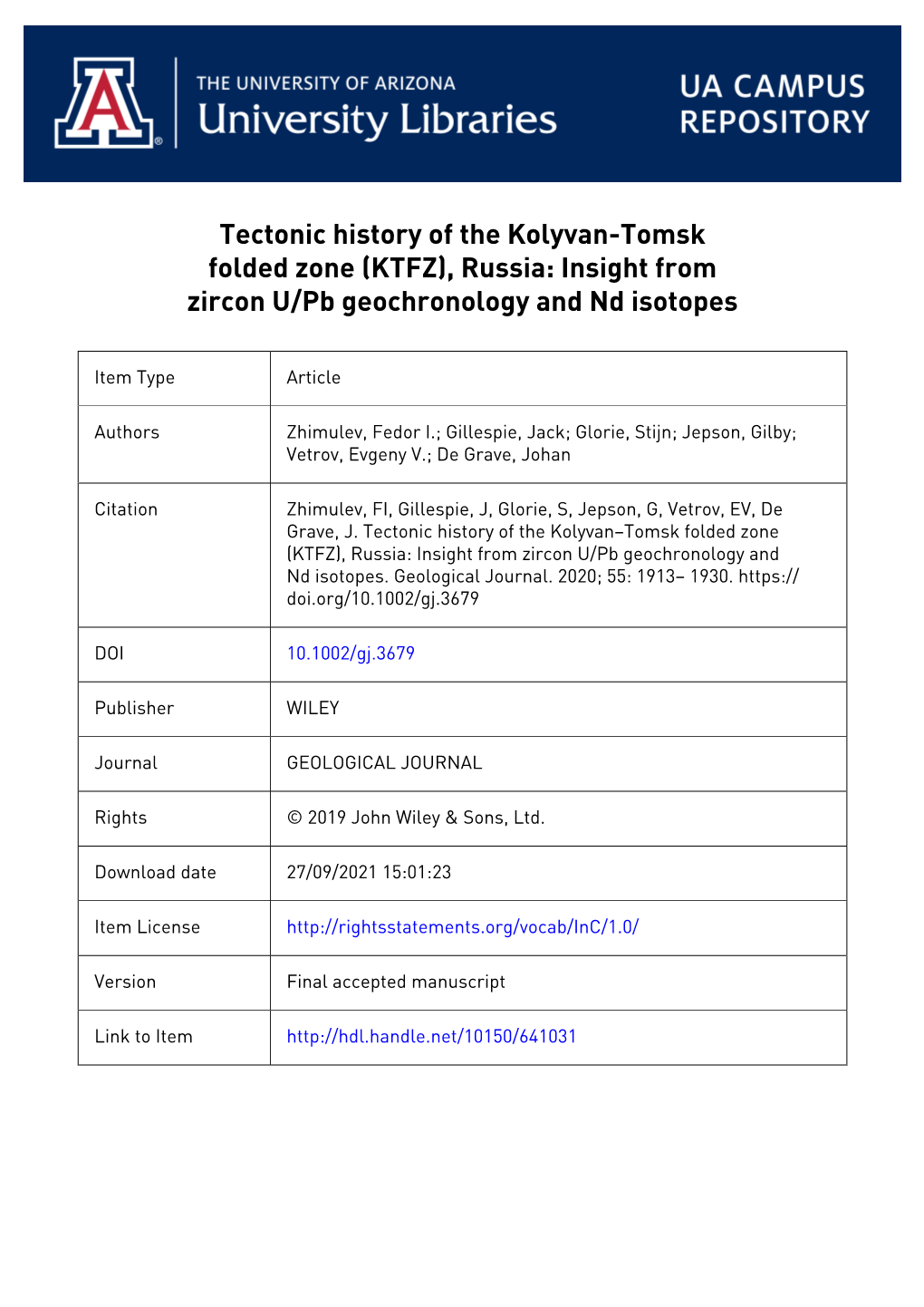 Tectonic History of the Kolyvan-Tomsk Folded Zone (KTFZ), Russia: Insight from Zircon U/Pb Geochronology and Nd Isotopes