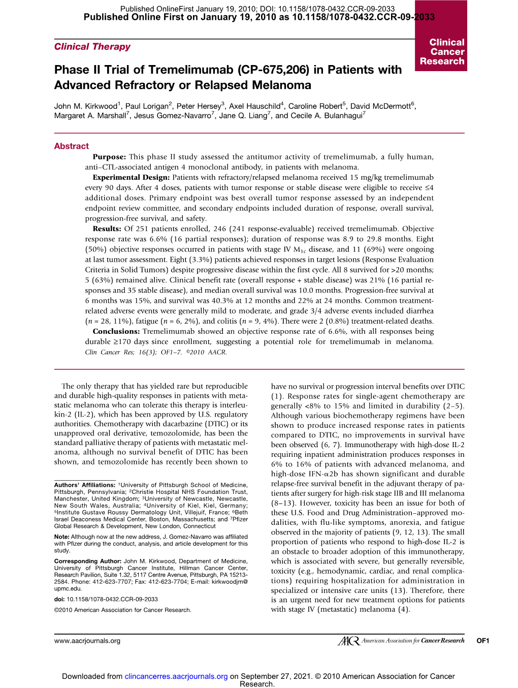 Phase II Trial of Tremelimumab (CP-675,206) in Patients with Advanced Refractory Or Relapsed Melanoma