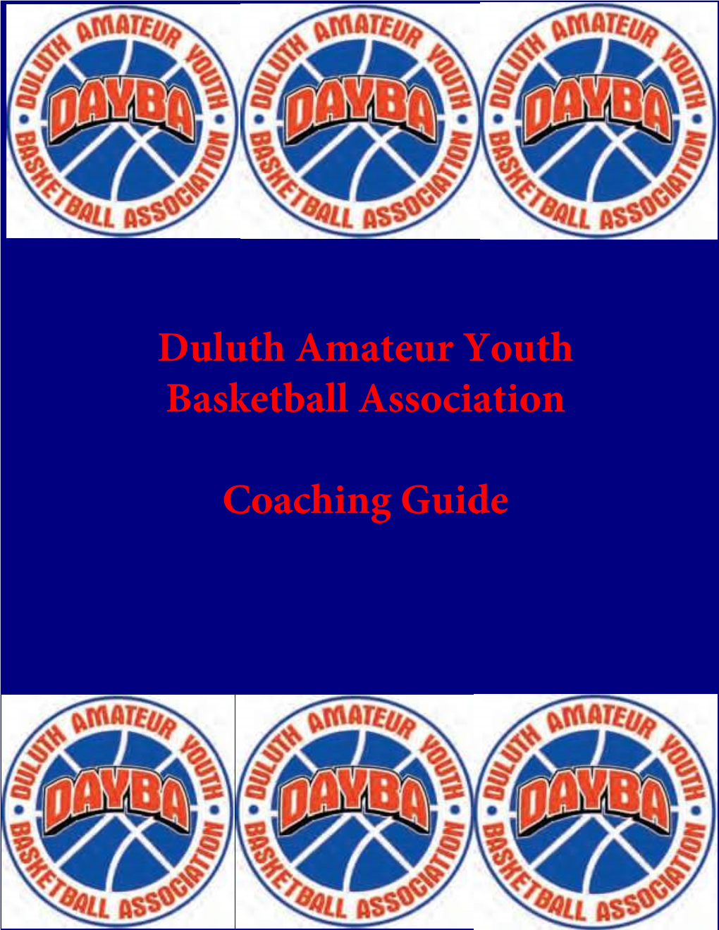 Duluth Amateur Youth Basketball Association Coaching Guide